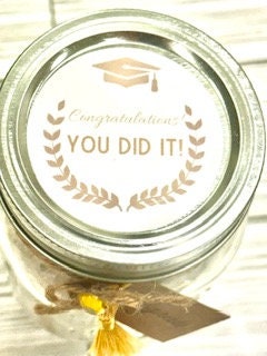 Graduation Jar; Congradulations in Glass Jar; 30 Positive and Encouraging Scrolls for the Graduate! Graduate Gift; Free Personalizat