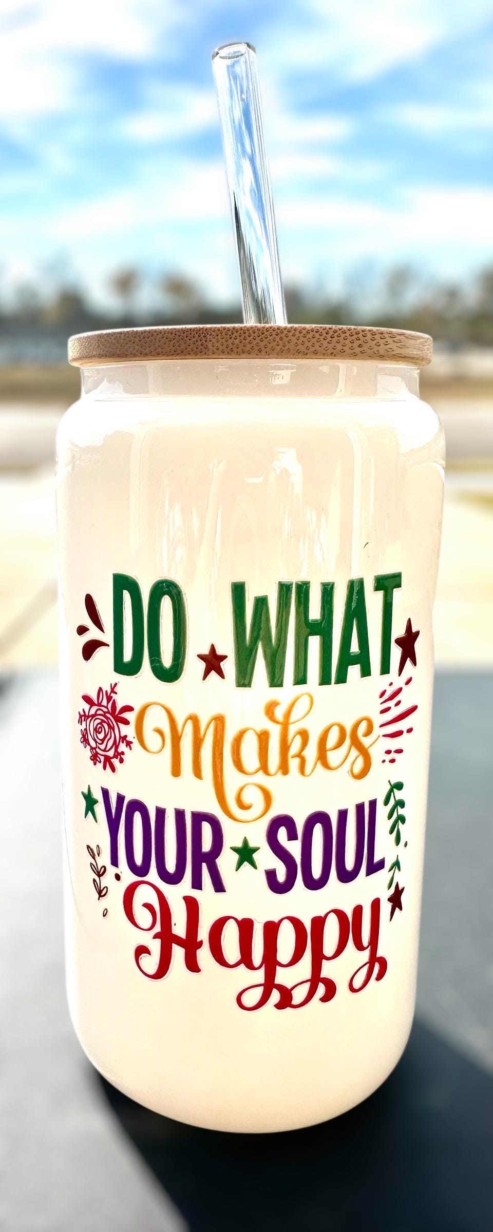16oz Glass Inspirational Tumbler with Bamboo Lid; “Do What Makes You Happy” Quote; Iced Coffee Cup Motivational Water Bottle Gift for Her