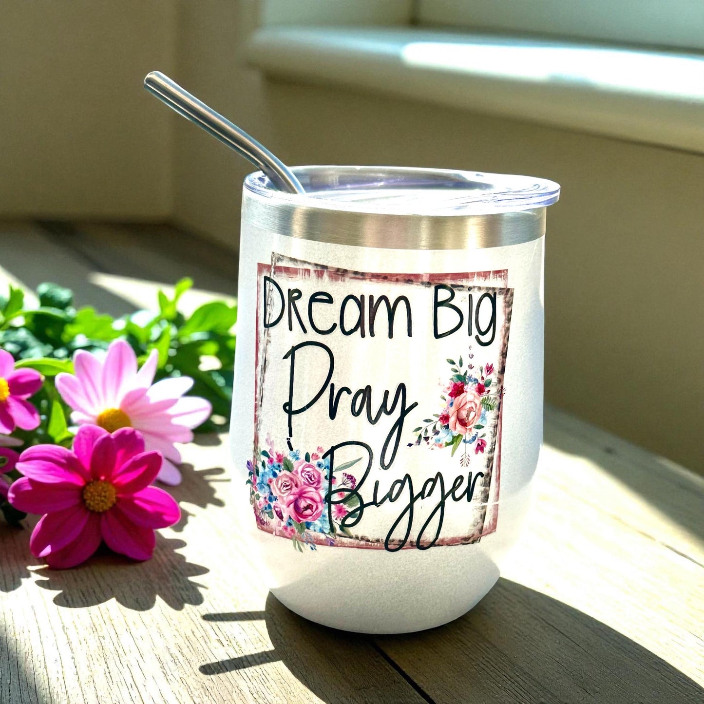 Dream Big Pray Bigger White Glitter Wine Tumbler; Coffee Cup; Stylish Cup; Motivational Gift; Inspirational Tumbler; Christian Gift