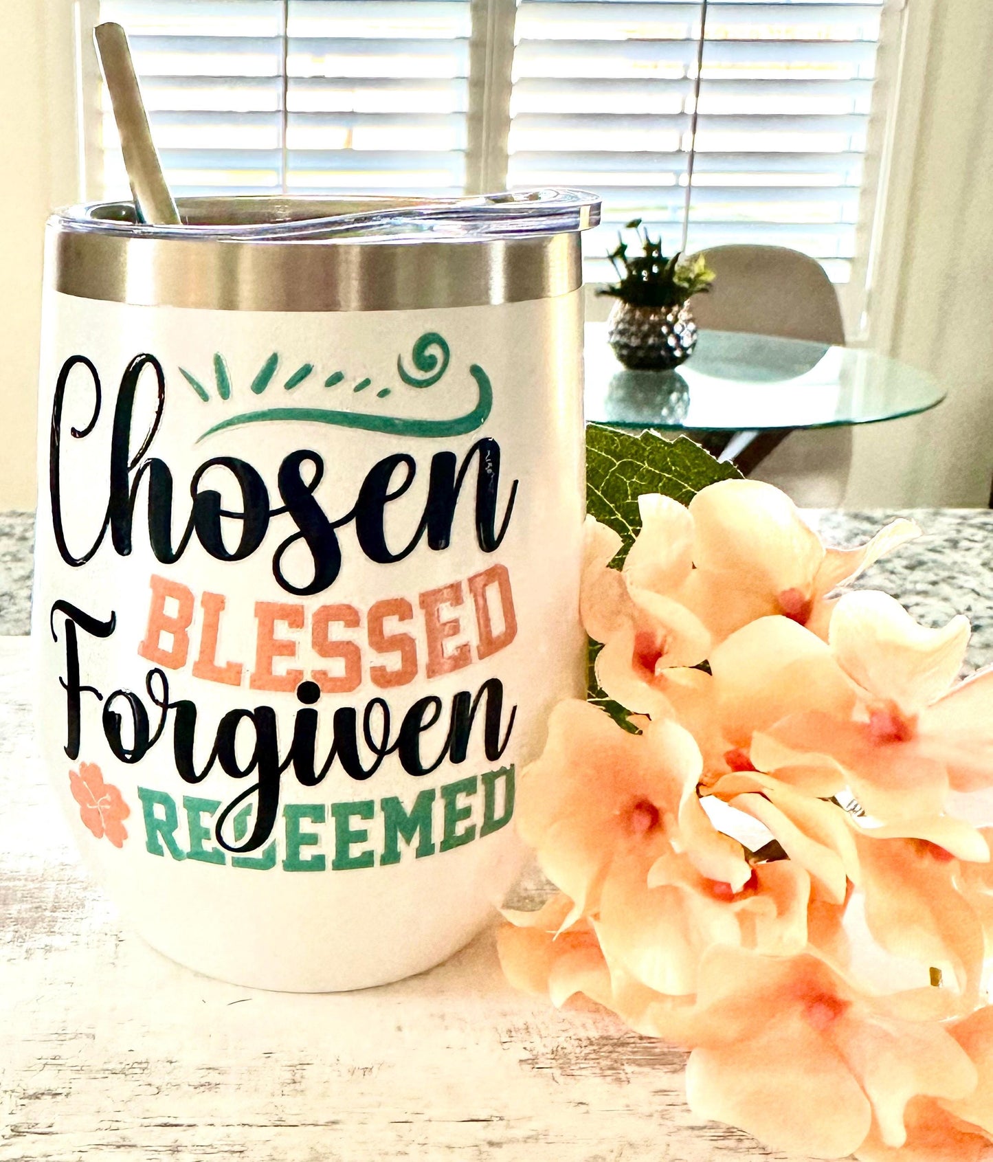 Chosen Blessed Forgiven Redeemed White Glitter Wine Tumbler; Coffee Cup; Stylish Cup; Motivational Gift; Inspirational Tumbler; Christian