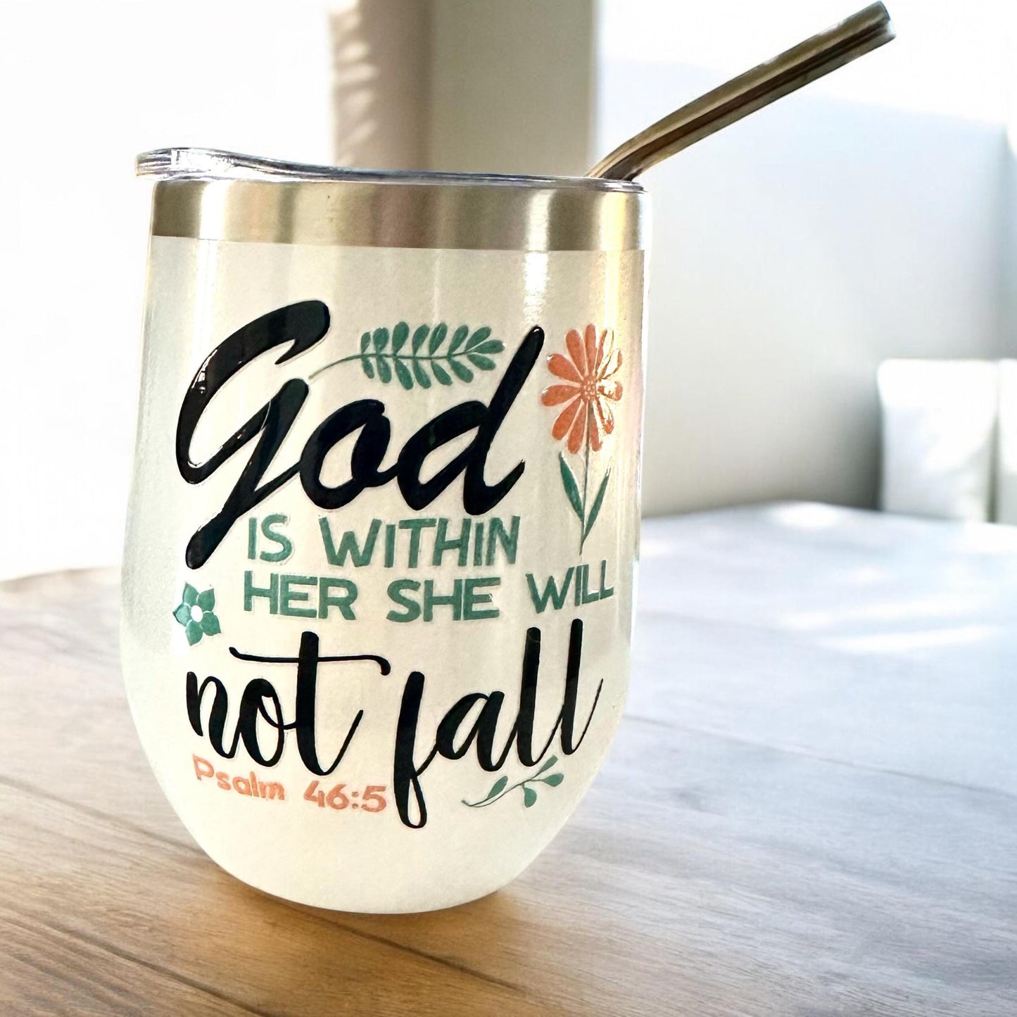 God is Within Her She Will Not Fall White Glitter Wine Tumbler; Coffee Cup; Stylish Cup; Motivational Gift; Inspirational Tumbler; Christian